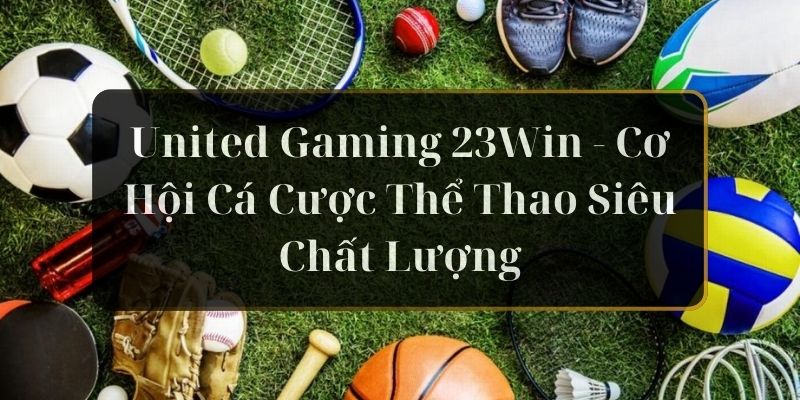 United Gaming 23Win