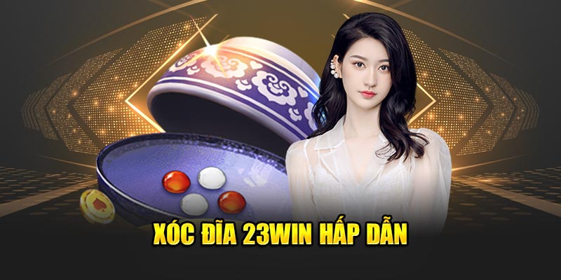 Giới thiệu về trò chơi xóc đĩa 23Win