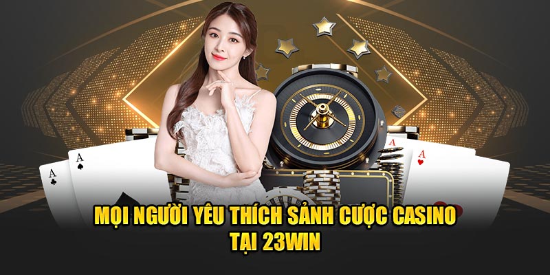 Độ yêu thích của sảnh cược